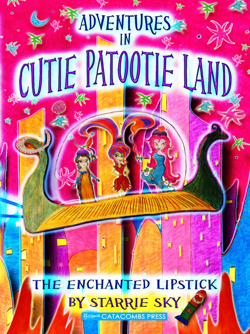 Title details for The Enchanted Lipstick by Starrie Sky - Available